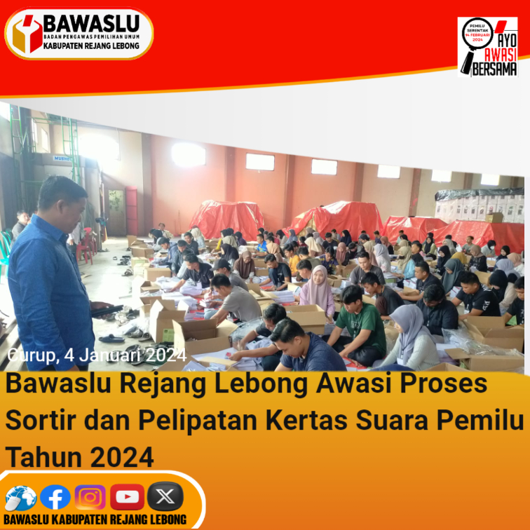 Bawaslu Awasi Penyotiran dan Pelipatan Surat Suara